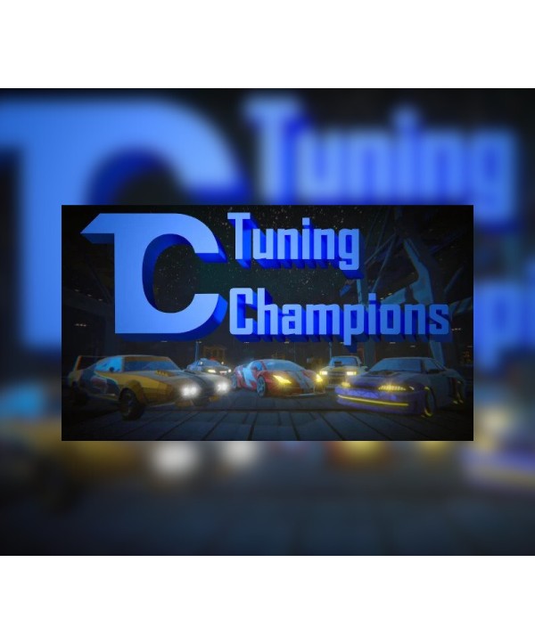 Tuning Champions Steam Key GLOBAL